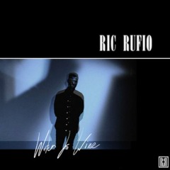 Water To Wine - Ric Rufio