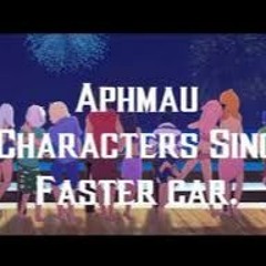 Aphmau Characters Sing Faster Car