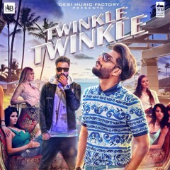 Twinkle Twinkle - Bilal Saeed Ft. Young Desi | New Song 2017 |