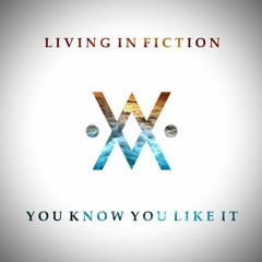 DJ Snake AlunaGeorge -You Know You Like It (Cover By Living In Fiction Ft Pablo Viveros)