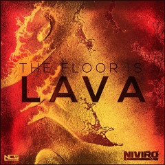 The Floor Is Lava (Original Mix) [NCS Release]