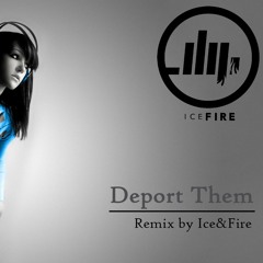 SEAN PAUL- DEPORT THEM (ICE & FIRE X 3F3XT REMIX)
