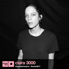 Clara 3000 @ Sònar Festival 2017