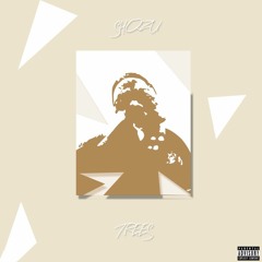 Trees (Prod. By Hxmaside)