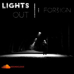 For3ign- Lights Out