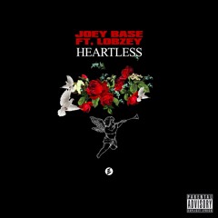 Joey BASE Ft Lobzey - Heartless (Prod By JTK PRO Beats)