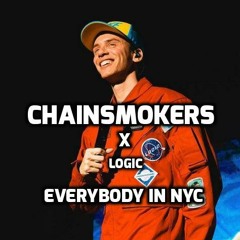 BZ - Everyone in NYC (Logic x The Chainsmokers)