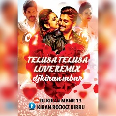 TELUSA TELUSA SONG REMIX BY DJ KIRAN MBNR.mp3