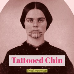 Tattooed Chin