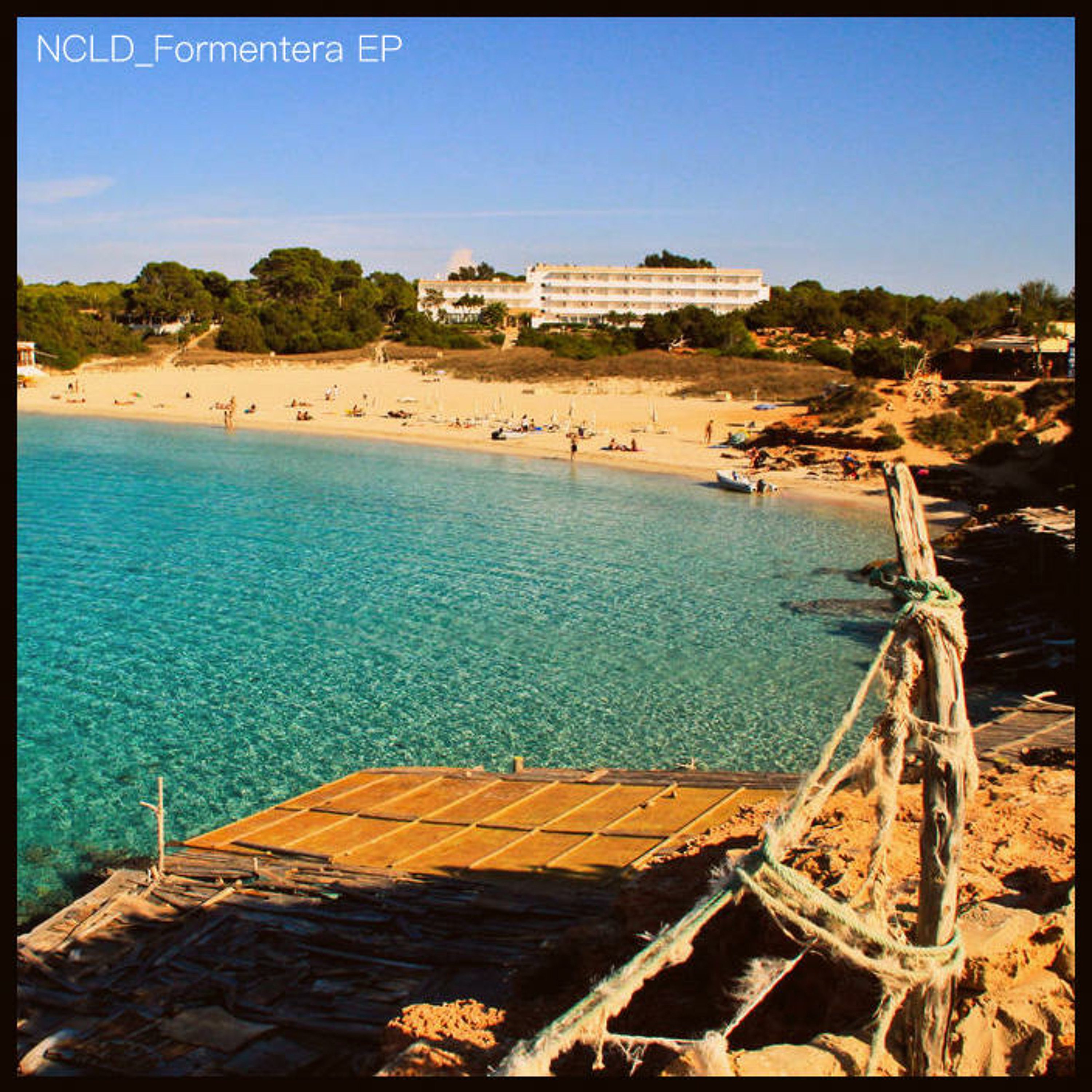 NCLD - Formentera EP - 3/Platjas episode artwork