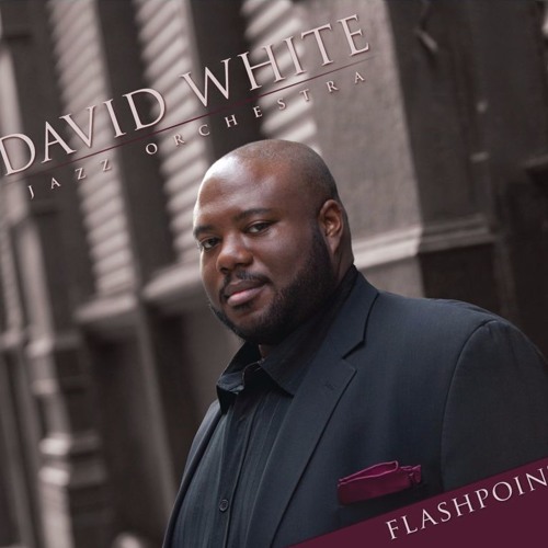 First Lullaby - David White Jazz Orchestra - Flashpoint