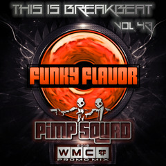 This is Breakbeat Vol. 43 - Pimp Squad