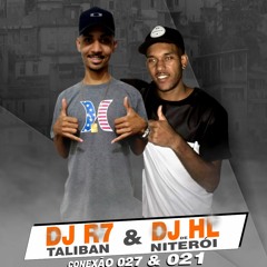 MTG TOCA AQUELA R7 E HL [ DJ HL DE NITEROI & DJ R7 TALIBAN ] BRABAAA