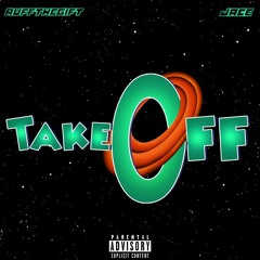 TakeOff ft. Jace (Prod. by Lexibanks)