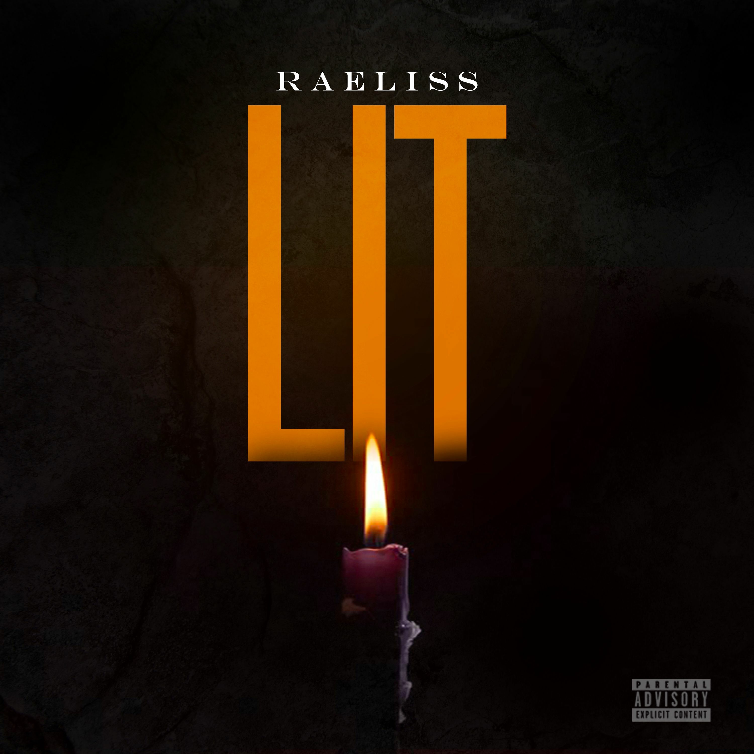 "Lit"- Raeliss episode artwork
