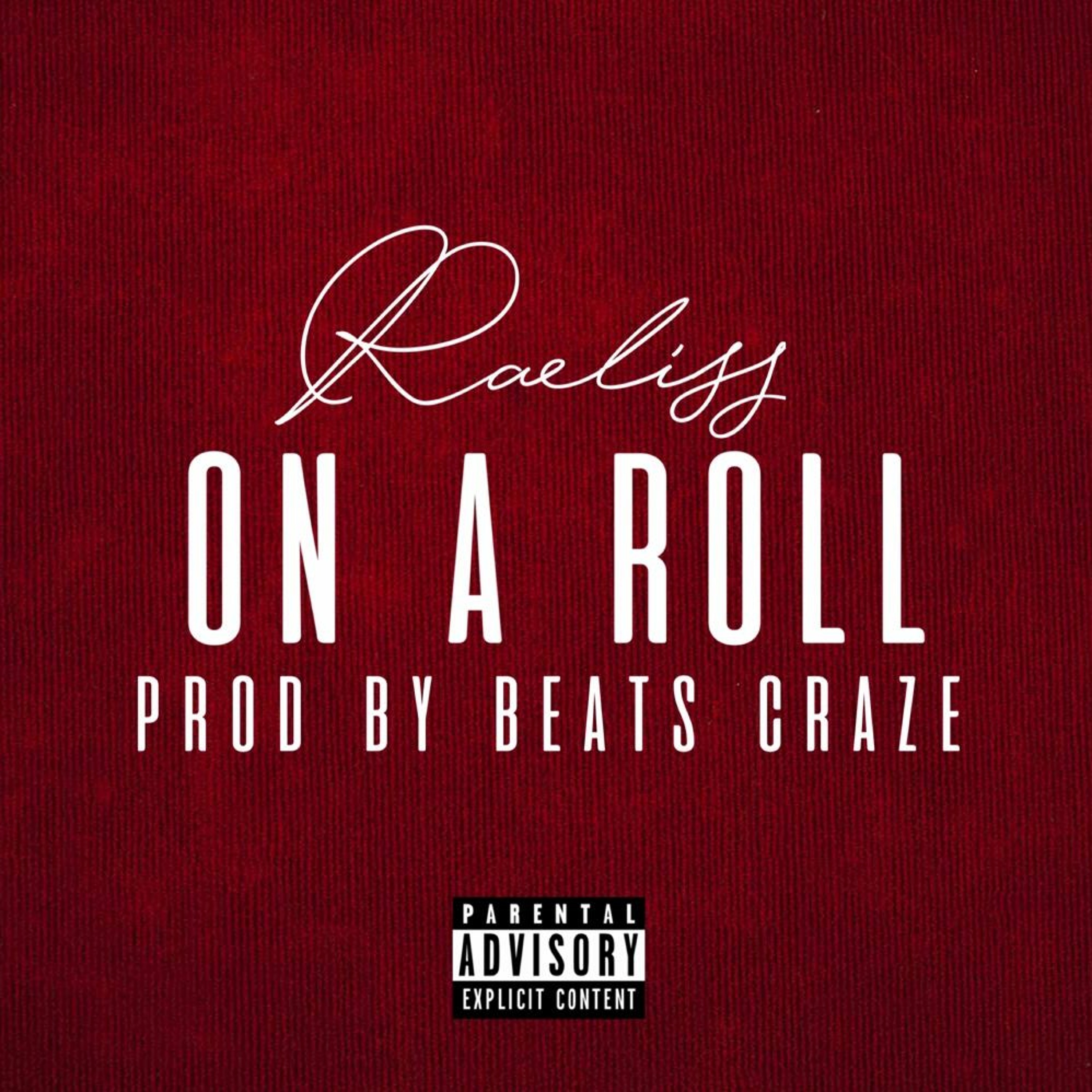 "On A Roll"- Raeliss episode artwork