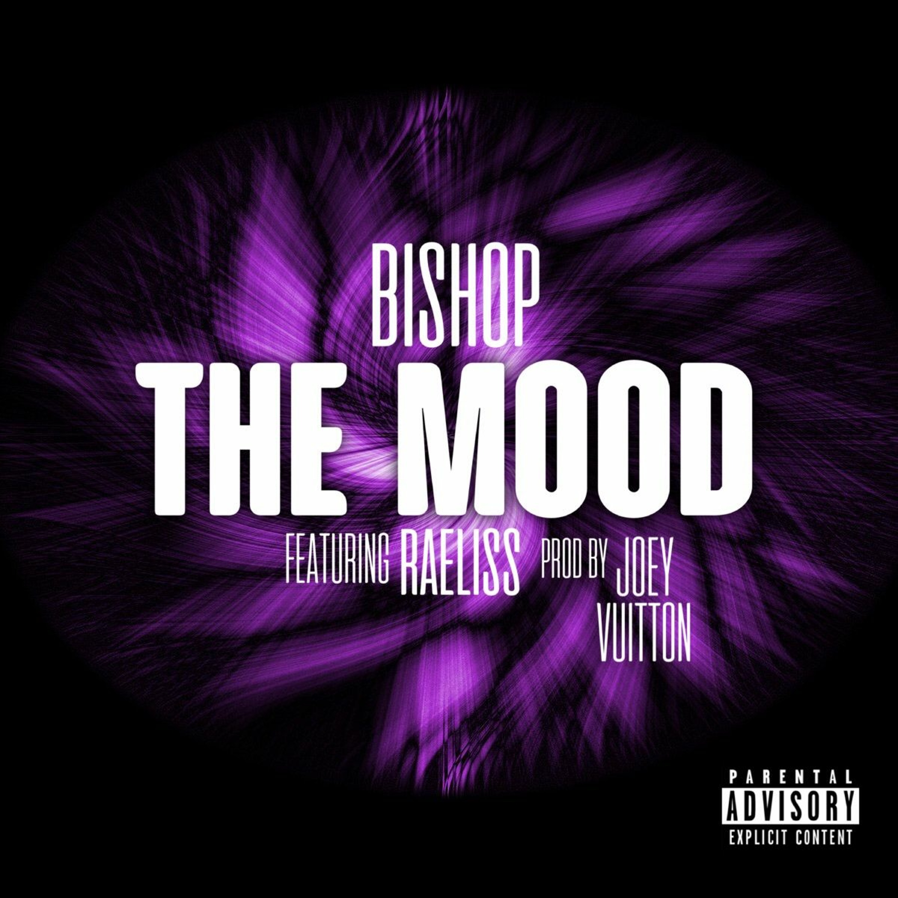 "The Mood"-  Bishop Ft. Raeliss episode artwork