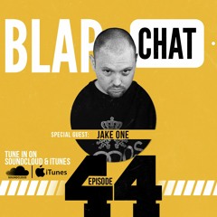 Episode 44 With Jake One