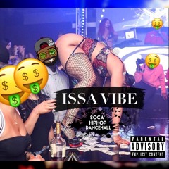 DJ REN presents "ISSA VIBE"