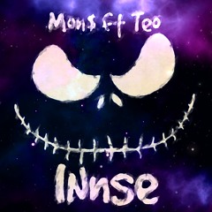 Mon$ - Innse ft Teo