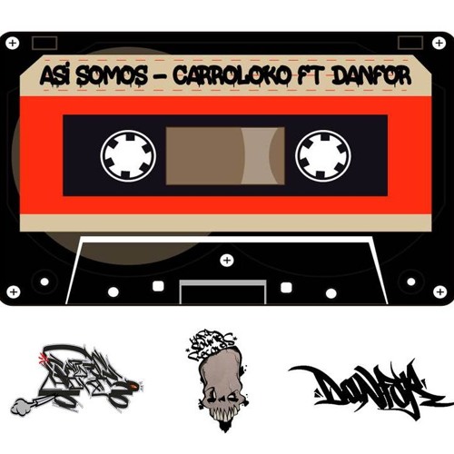 Asi somos // Carroloko Ft Danfor // 2017