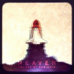 Heaven (SoundsByRubirosa)