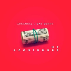 Bad Bunny Ft. Arcangel X Freak & Makz Corsio - Ya Me Acostumbre (Mambo Remix)