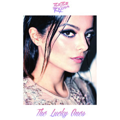 Bebe Rexha - The Lucky Ones