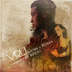 Bebe Rexha - Guns N Roses ft. Voli