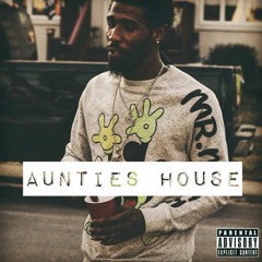 Smitty - Aunties House (Prod. Six Ave)