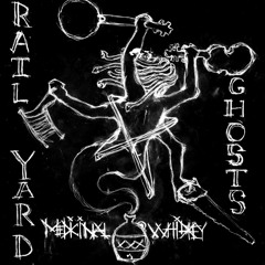 Rail Yard Ghosts - My, Oh Me
