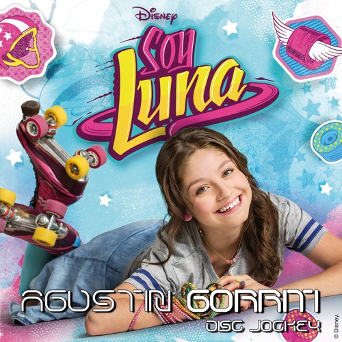 Stream Soy Luna - Siempre Juntos (Agustin Gorriti Remix) by Agustin Gorriti  | Listen online for free on SoundCloud