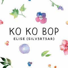 exo - ko ko bop (acoustic eng cover) | elise (silv3rt3ar)