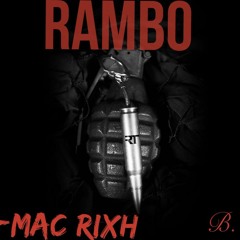 Zay x T-Mac Rixh - Rambo