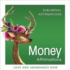 Attract Money Affirmations Subliminal Audio, Subliminal Wealth