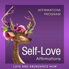 Affirmations for Self Love, Self Love Meditation, Love Yourself Positive Affirmations