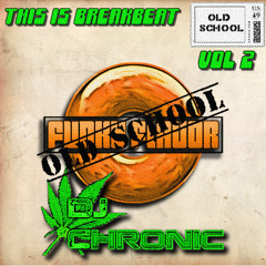 Old School Vol. 2 - Dj Chronic