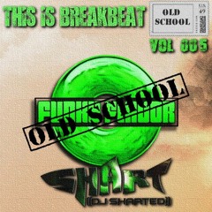 Old School Vol. 5 - Dj Sharted