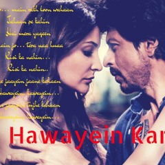 Hawayein | Jab Harry Met Sejal | Arijit Singh |Hawayein karaoke| anushka sharma| shah rukh khan