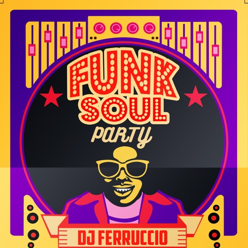 Stream Funky Soul Party by ferruccio belmonte | Listen online for free ...