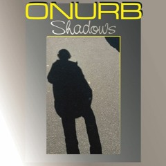 Onurb_Shadows