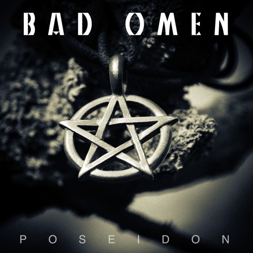 Poseidon - Bad Omen
