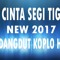 CINTA SEGI TIGA | DANGDUT KOPLO