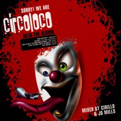 498 - Circo Loco - DC10 The Album mixed by Jo Mills - Disc 2 (2002)