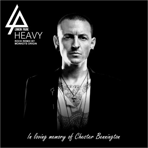Linkin Park & Monkeys Origin - Heavy (Feat. Kiiara)