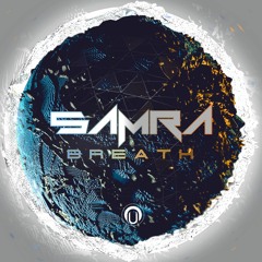 Samra - Breath (Preview) [Out 4.9.17 on Nutek Records]