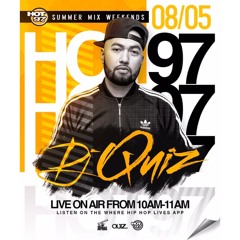 DJ QUIZ HOT 97 SUMMER MIX WEEKENDS 8-5-17