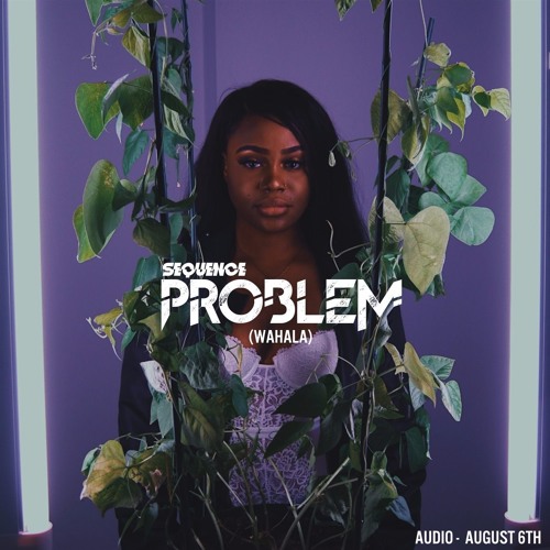 Problem(wahala)