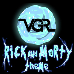 Rick and Morty Theme (Remix)