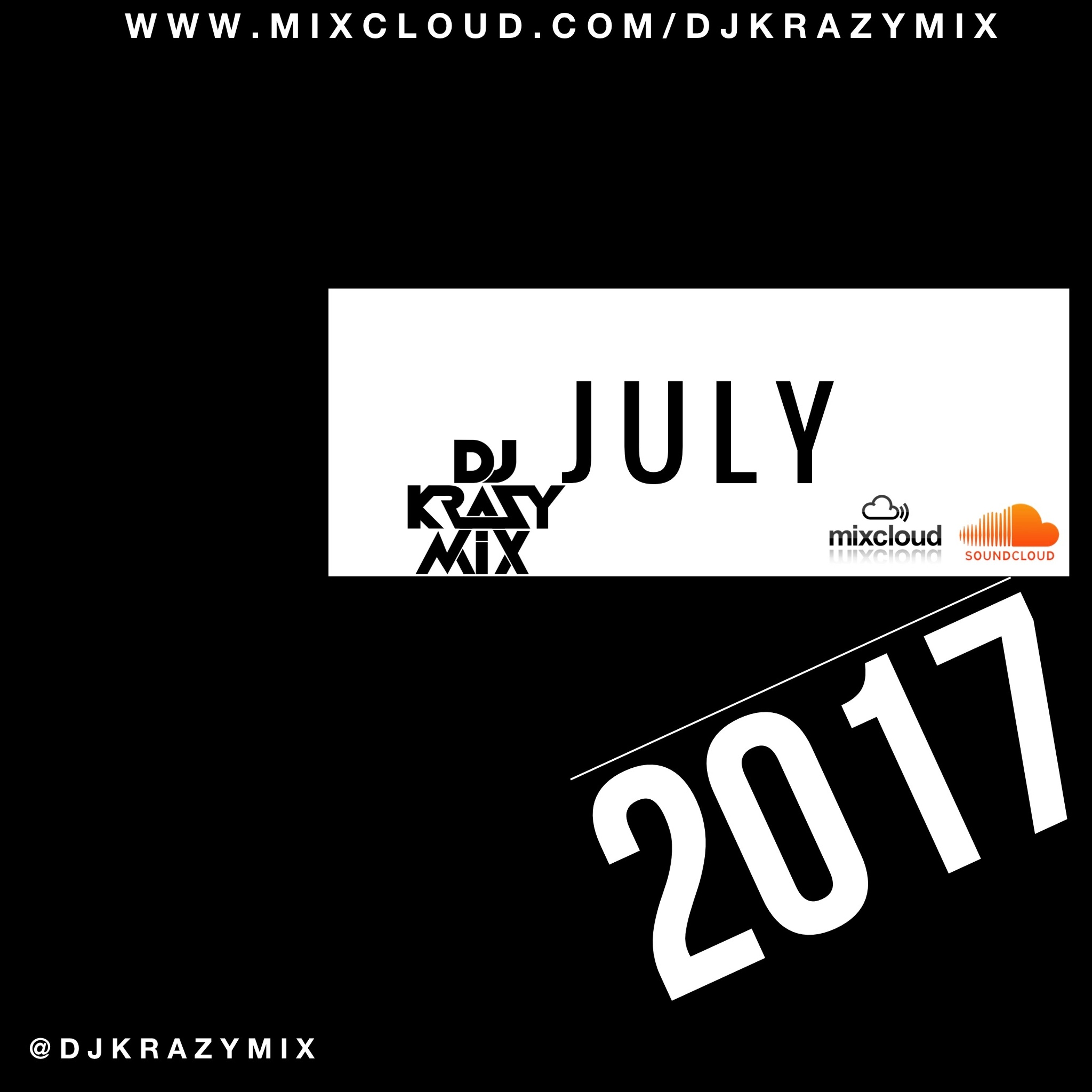 @DjKrazyMIX July 2017 episode artwork